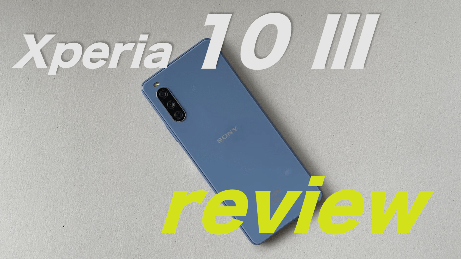 Xperia 10 III 実機レビュー!カメラ・スペックを比較